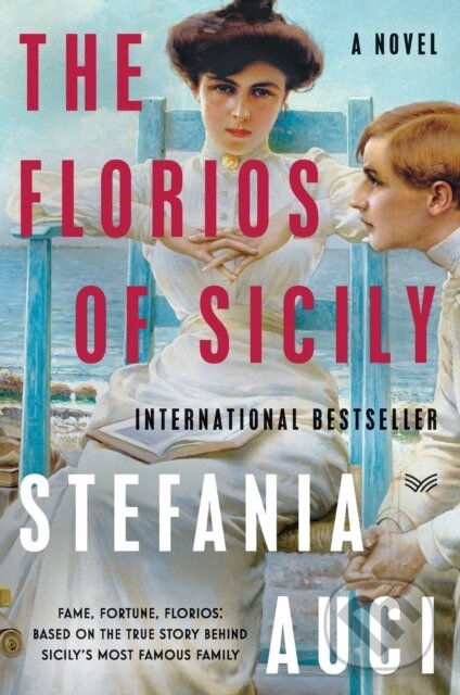 Florios of Sicily, The (A Novel)