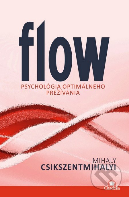 Flow (Psychológia optimálneho prežívania)