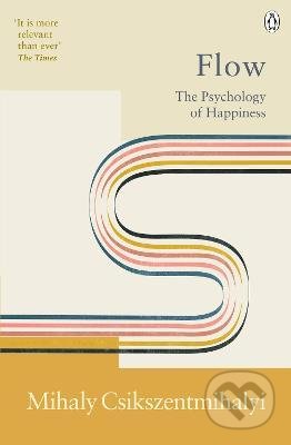 Flow (The Psychology of Happiness)