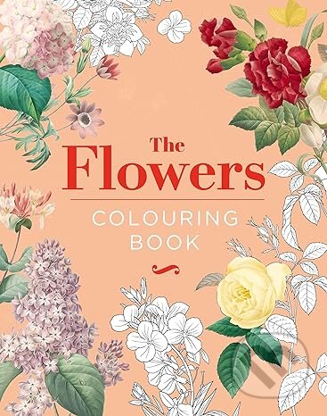 Flowers Colouring Book (Hardback Gift Edition)