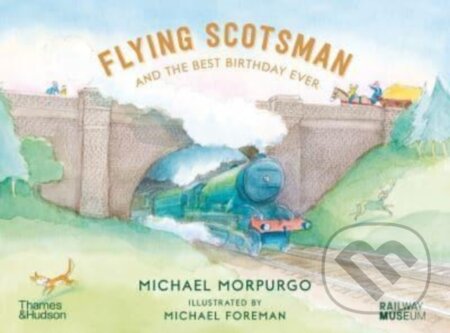 Flying Scotsman and the Best Birthday Ever