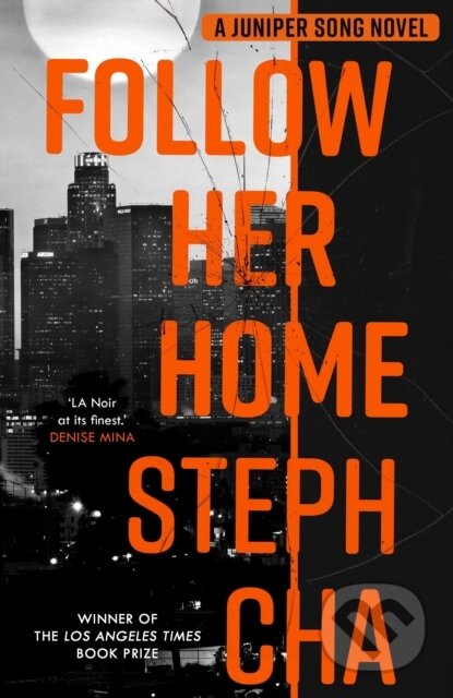 Follow Her Home (Juniper Song #1)