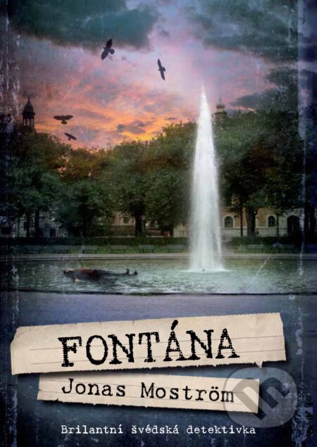 Fontána (Brilantní švédská detektivka)