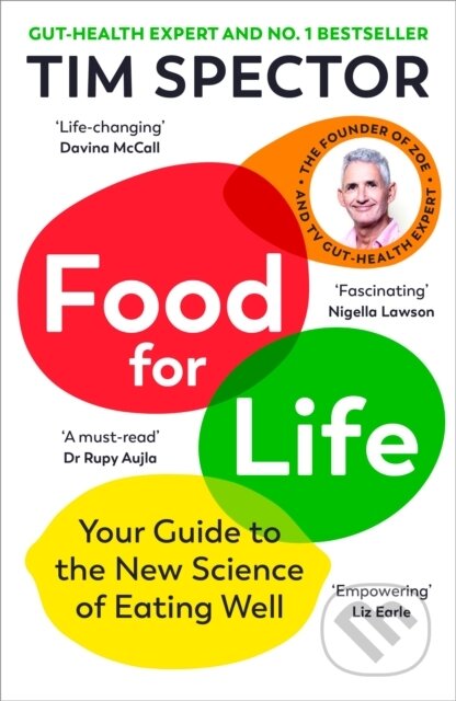Food for Life (The New Science of Eating Well)
