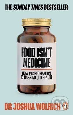 Food Isn't Medicine