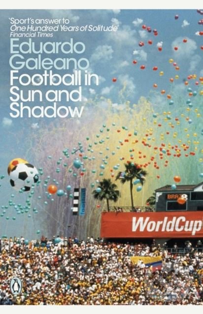 Football in Sun and Shadow