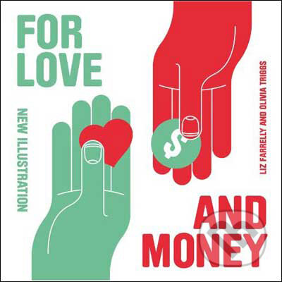 For Love and Money (New Illustration)