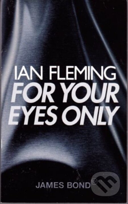 For Your Eyes Only (James Bond 007)