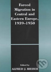 Forced Migration in Central and Eastern Europe 1939