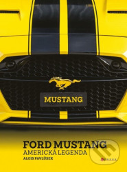 Ford Mustang (Americká legenda)