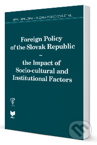 Foreign Policy of the Slovak Republic