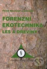 Forenzní ekotechnika (Les a dřeviny)