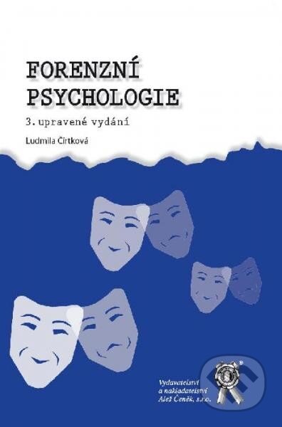 Forenzní psychologie (3. upravené vydání)