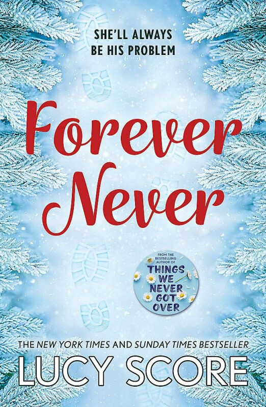 Forever Never - Lucy Score