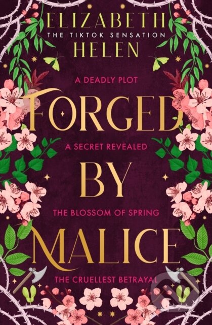 Forged by Malice