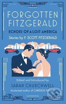 Forgotten Fitzgerald (Echoes of a Lost America)