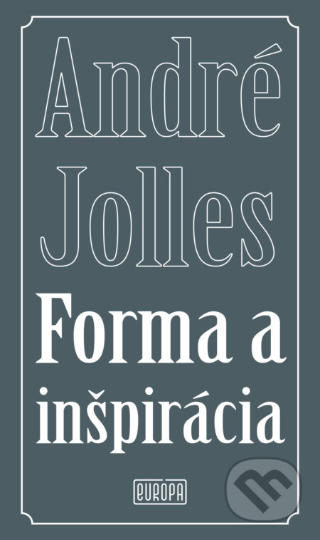Forma a inšpirácia (Literárnovedné štúdie)