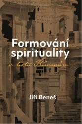 Formování spirituality v listu Římanům (Sledování téma spirituality v listu Římanům.) - kniha z kategorie Knihy o Bibli