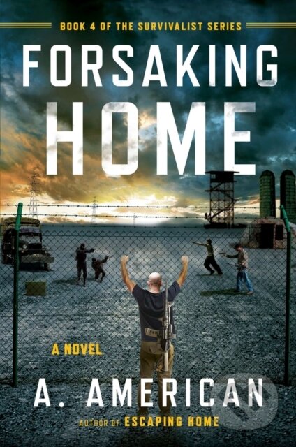 Forsaking Home