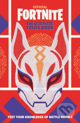 Fortnite Official: The Ultimate Trivia Book (Test Your Knowledge of Battle Royale) - kniha z kategorie Počítače a internet