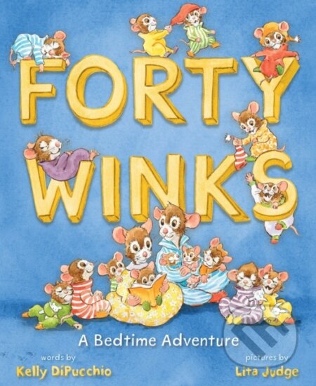 Forty Winks (A Bedtime Adventure)