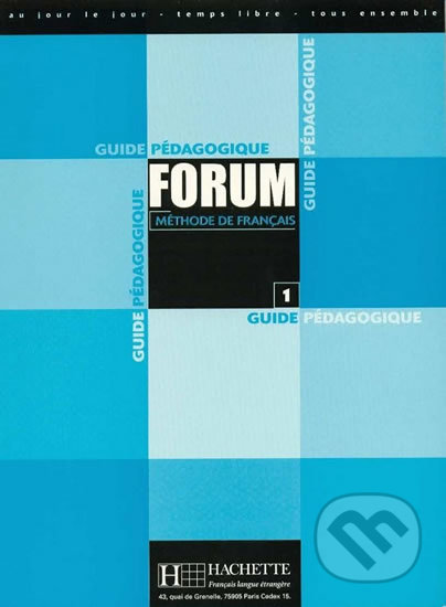 Forum 1: Guide pédagogique