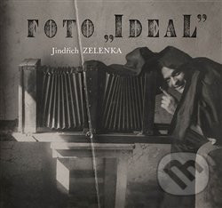 Foto Ideal (Jindřich Zelenka)