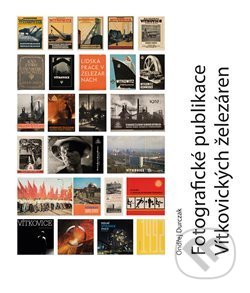Fotografické publikace Vítkovických železáren