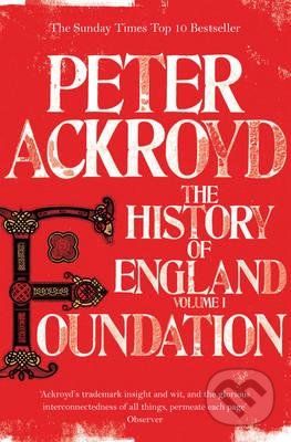Foundation (The History of England Volume I)