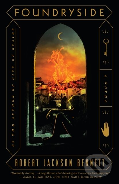 Foundryside (A Novel)