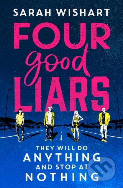 Four Good Liars