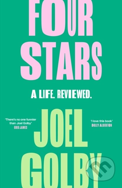 Four Stars (A Life. Reviewed.)
