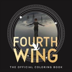 Fourth Wing: The Official Coloring Book - kolektiv autorů
