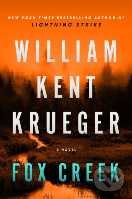 Fox Creek (A Novel)