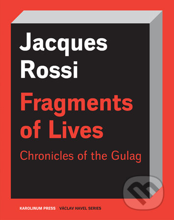 Fragments of Lives Chronicles of the Gulag