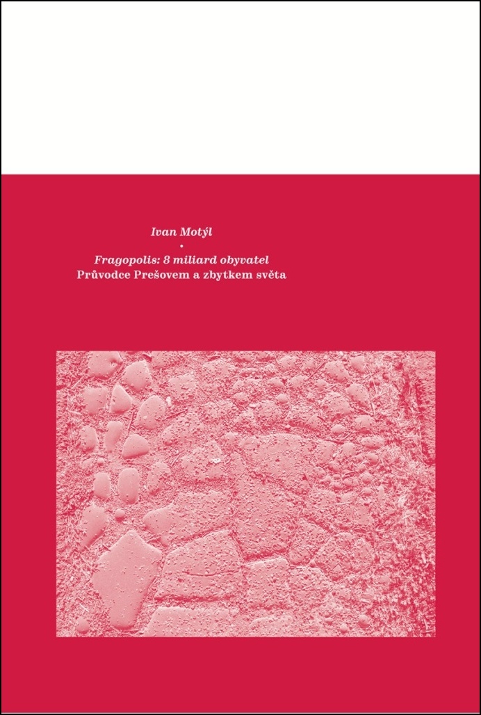 Fragopolis 8 miliard obyvatel