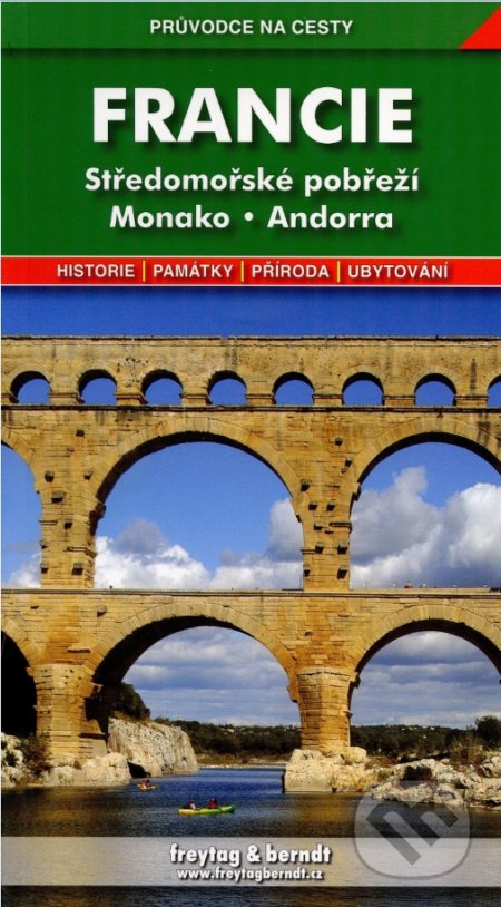Francie (Středomořské pobřeží, Monako, Andorra