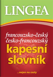 Francouzsko-český, česko-francouzský kapesní slovník ...nejen na cesty - kniha z kategorie Jazykové učebnice a slovníky
