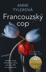 Francouzský cop (Spletité osudy rozvětvené rodiny od roku 1959 do současnosti) - kniha z kategorie Společenská beletrie