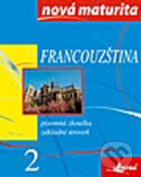 Francouzština 2 (Nová maturita