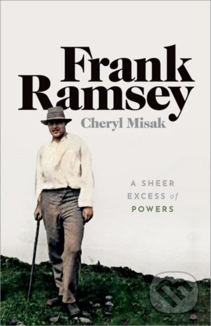 Frank Ramsey (A Sheer Excess of Powers)