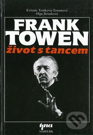 Frank Towen (Život s tancem)