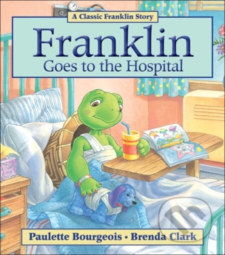 Franklin Goes to the Hospital