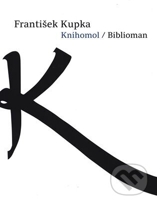 František Kupka - Knihomol