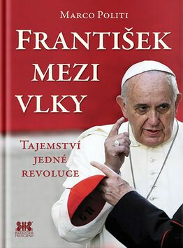 František mezi vlky - Politi Marco