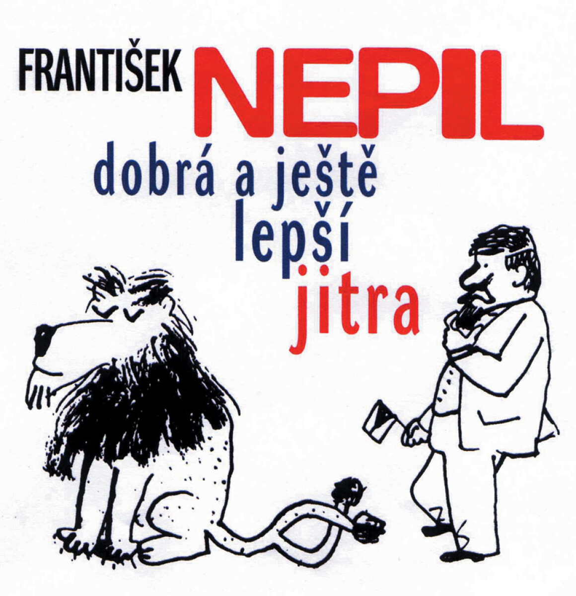 František Nepil v Dobrém jitru - audiokniha