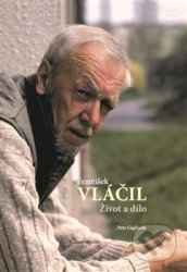 František Vláčil: Život a dílo