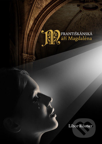 Františkánská Máří Magdaléna