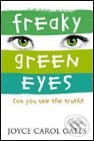 Freaky Green Eyes