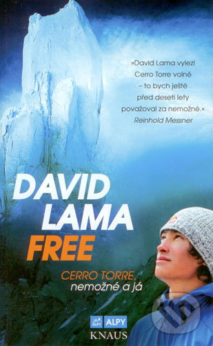 FREE: Cerro Torre, Nemožné a já